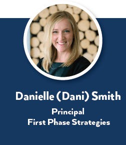 Danielle Smith, Principal, First Phase Strategies