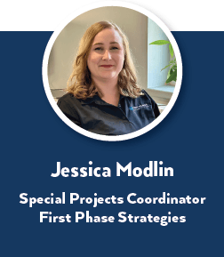 Jessica Modlin, Special Projects Coordinator, First Phase Strategies